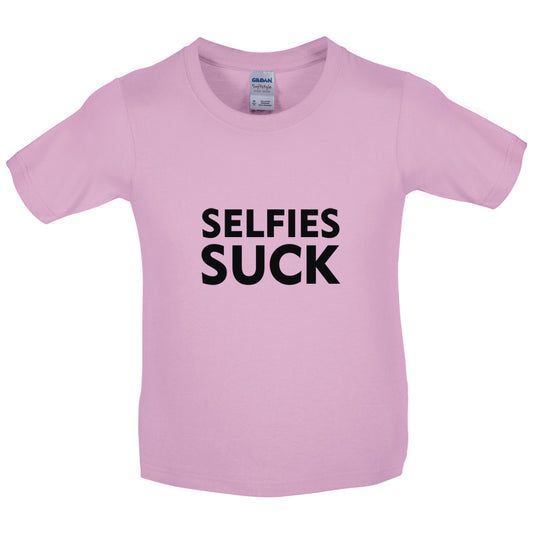 Selfies Suck Kids T Shirt