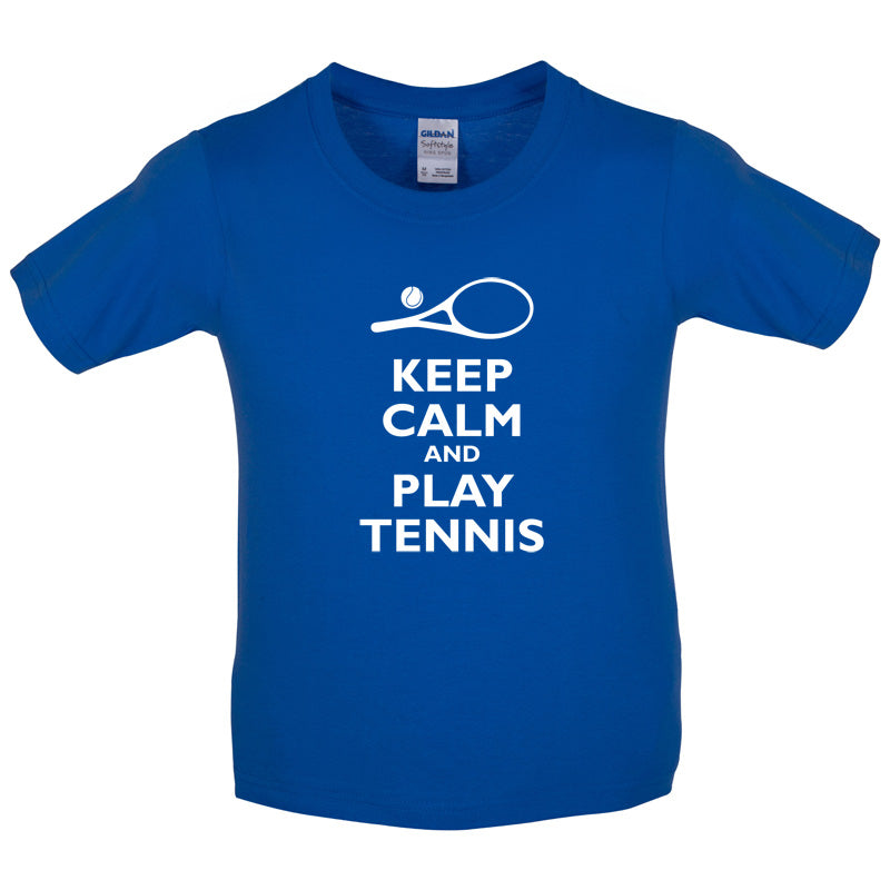 Keep Calm and Play Tennis Kids T Shirt
