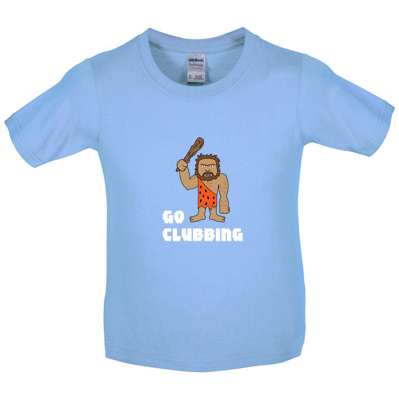 Go Clubbing Kids T Shirt