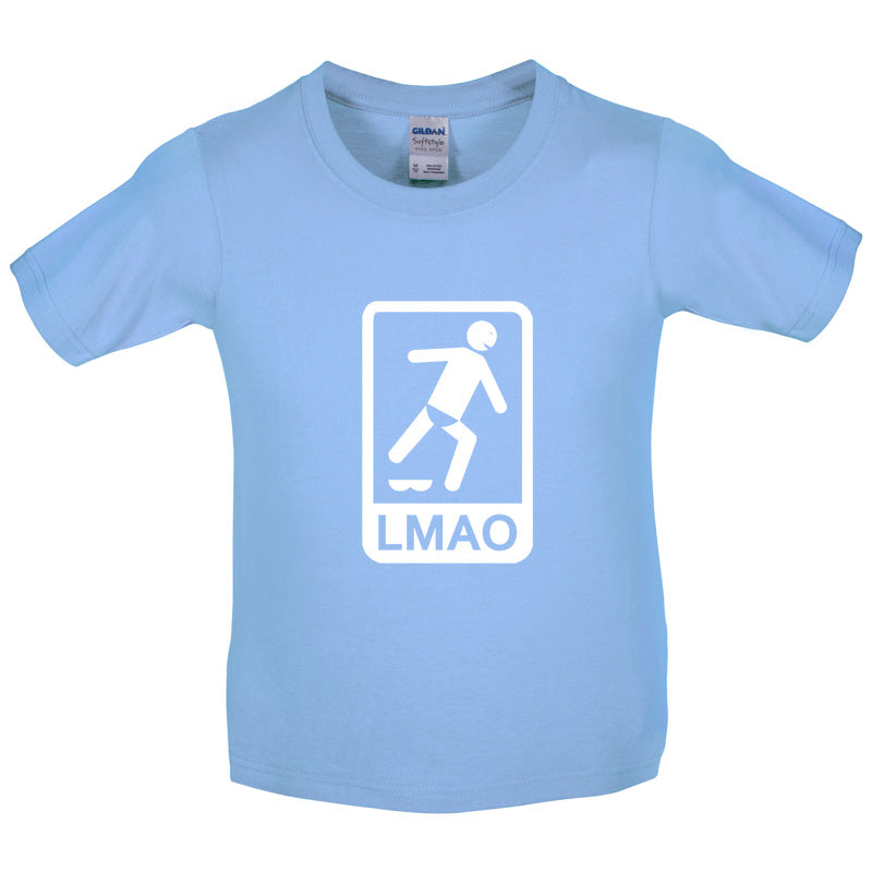 LMAO Sign Kids T Shirt