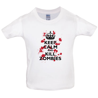 Keep Calm and Kill Zombies Kids T Shirt