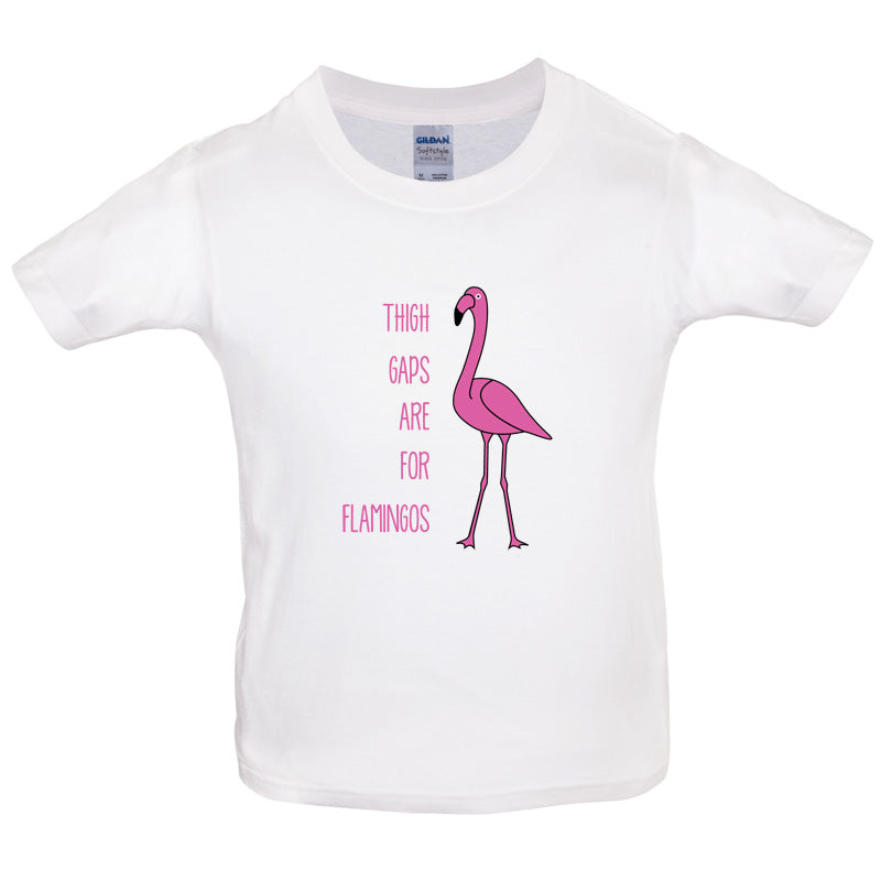 Thigh Gaps Are For Flamingos Kids T Shirt
