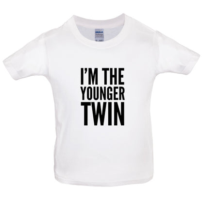 I'm The Younger Twin Kids T Shirt