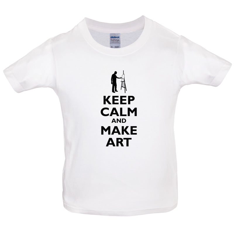 Keep Calm and Make Art Kids T Shirt