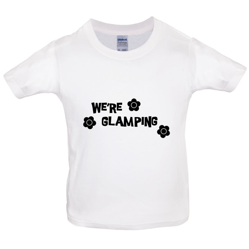 We're Glamping Kids T Shirt