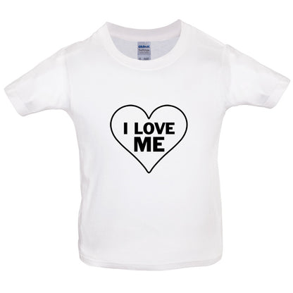 I love ME Kids T Shirt