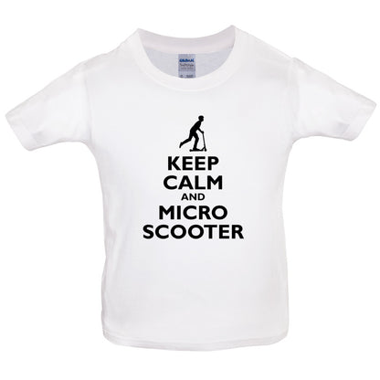 Keep Calm and Micro Scooter Kids T Shirt