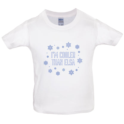 I'm Cooler Than Elsa Kids T Shirt