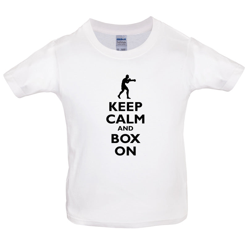 Keep Calm and Box On Kids T Shirt