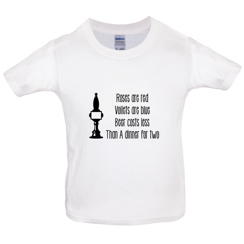 Roses Are Red Beer Costs Less Than Dinner For Two Kids T Shirt