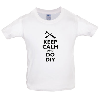 Keep Calm and Do DIY Kids T Shirt