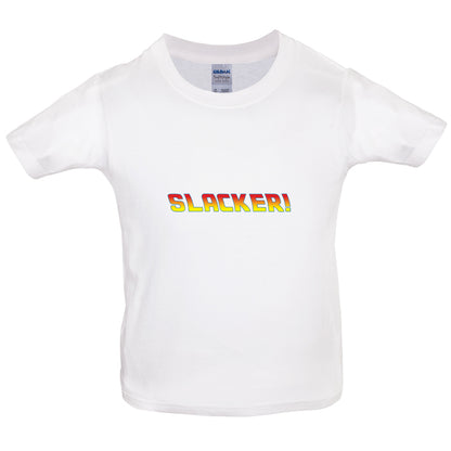 Slacker Kids T Shirt