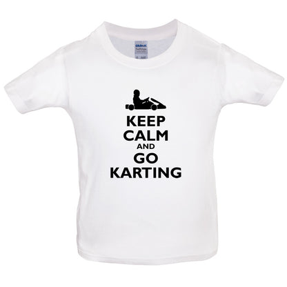 Keep Calm and Go Karting Kids T Shirt