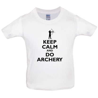 Keep Calm and Do Archery Kids T Shirt