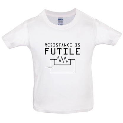 Resistance is Futile Kids T Shirt