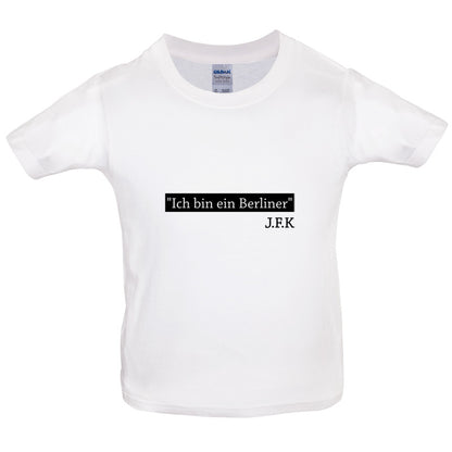 Ich Bin Ein Berliner Kids T Shirt