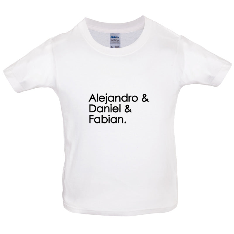 Alejandro & Daniel & Fabian Kids T Shirt