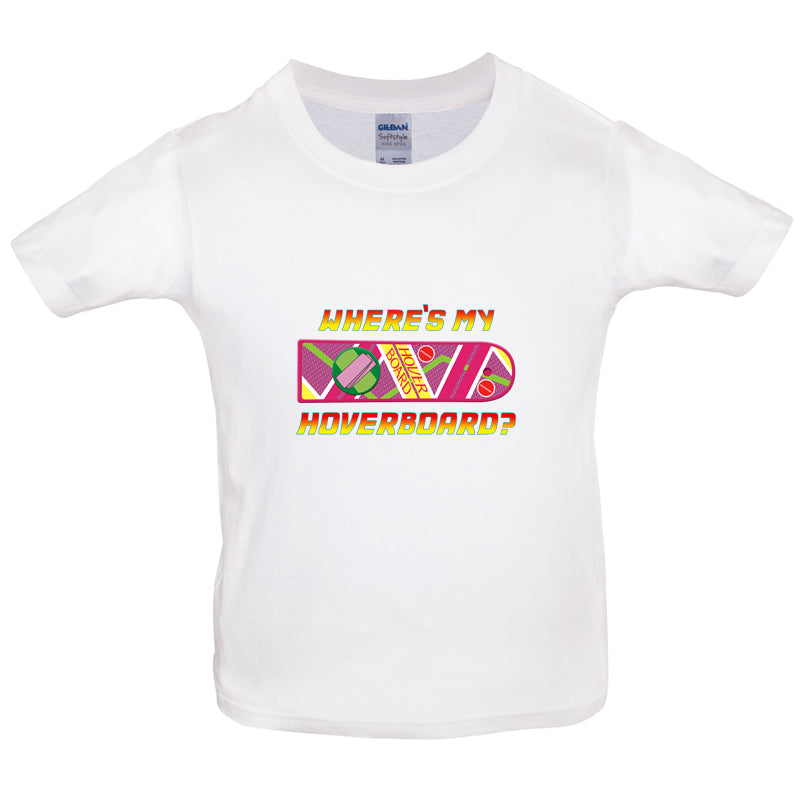 Where's My Hoverboard Kids T Shirt