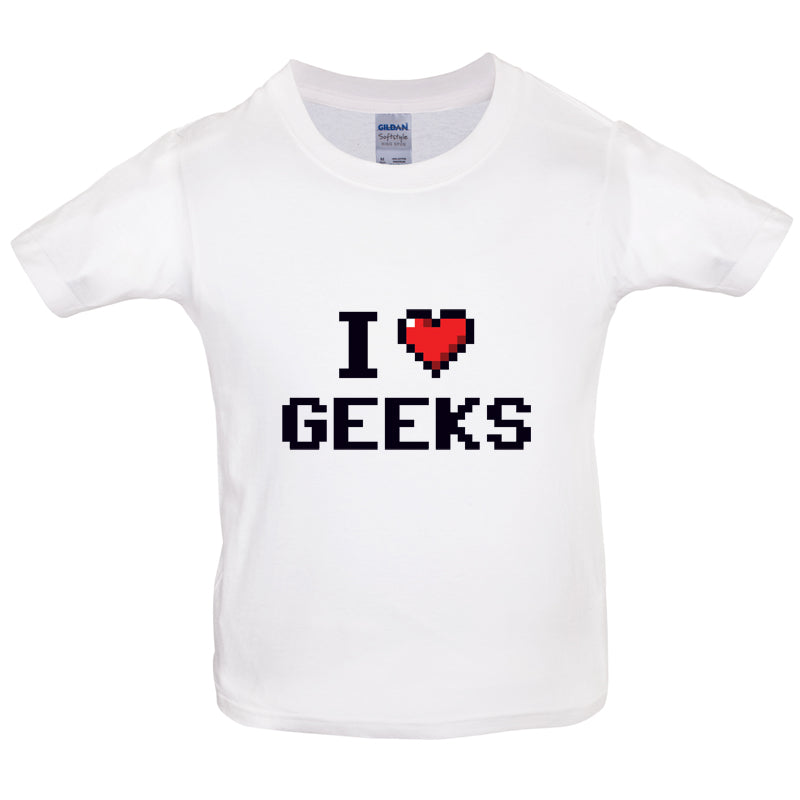 I Love Geeks (Pixels) Kids T Shirt