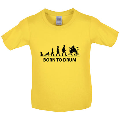 Born to Drum Kids T Shirt