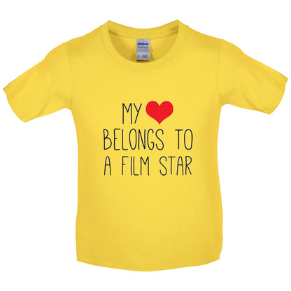 My Heart Belongs To A Film Star Kids T Shirt