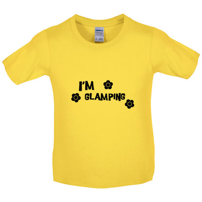I'm Glamping Kids T Shirt