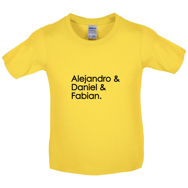 Alejandro & Daniel & Fabian Kids T Shirt
