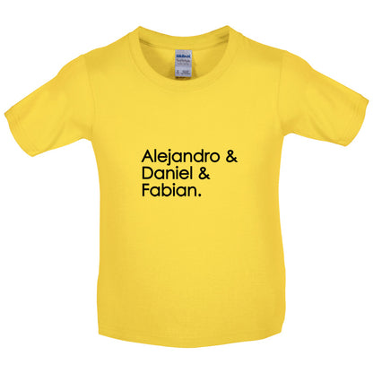 Alejandro & Daniel & Fabian Kids T Shirt