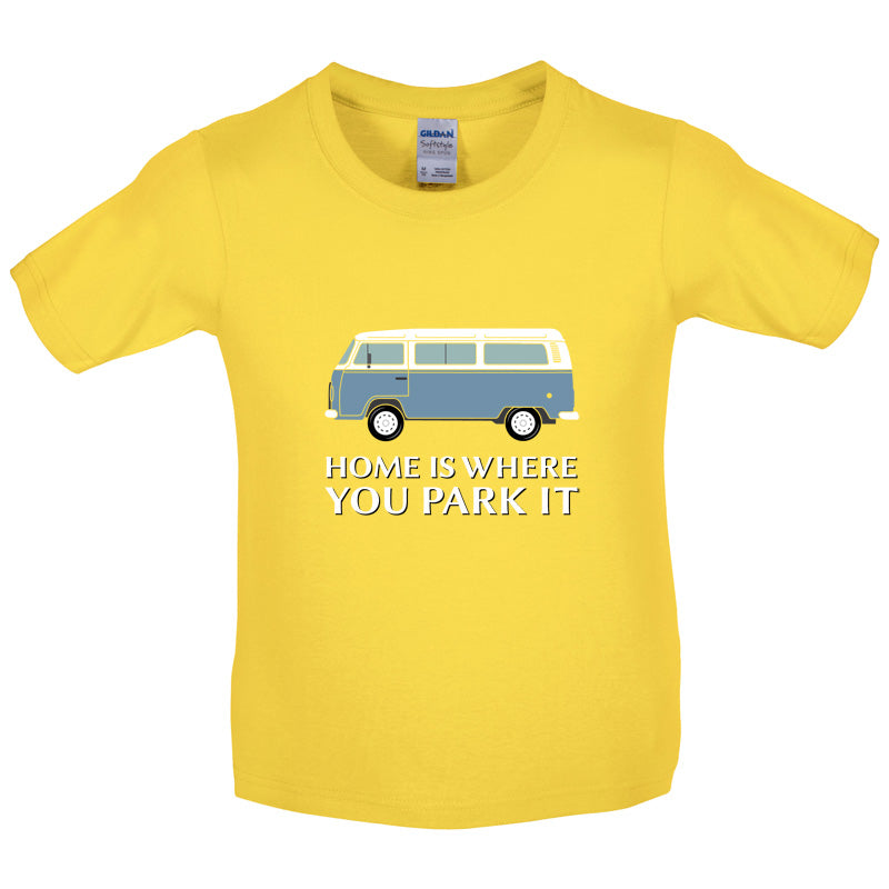 Home Is Where You Park It Kids T Shirt