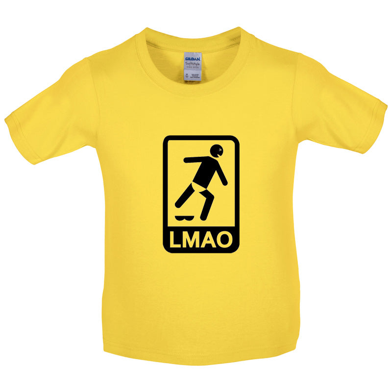 LMAO Sign Kids T Shirt