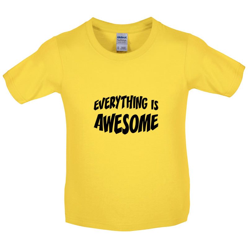 Everything Is Awesome Kids T Shirt