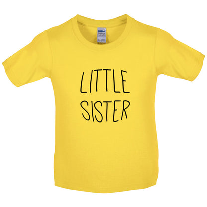 Little Sister Kids T Shirt