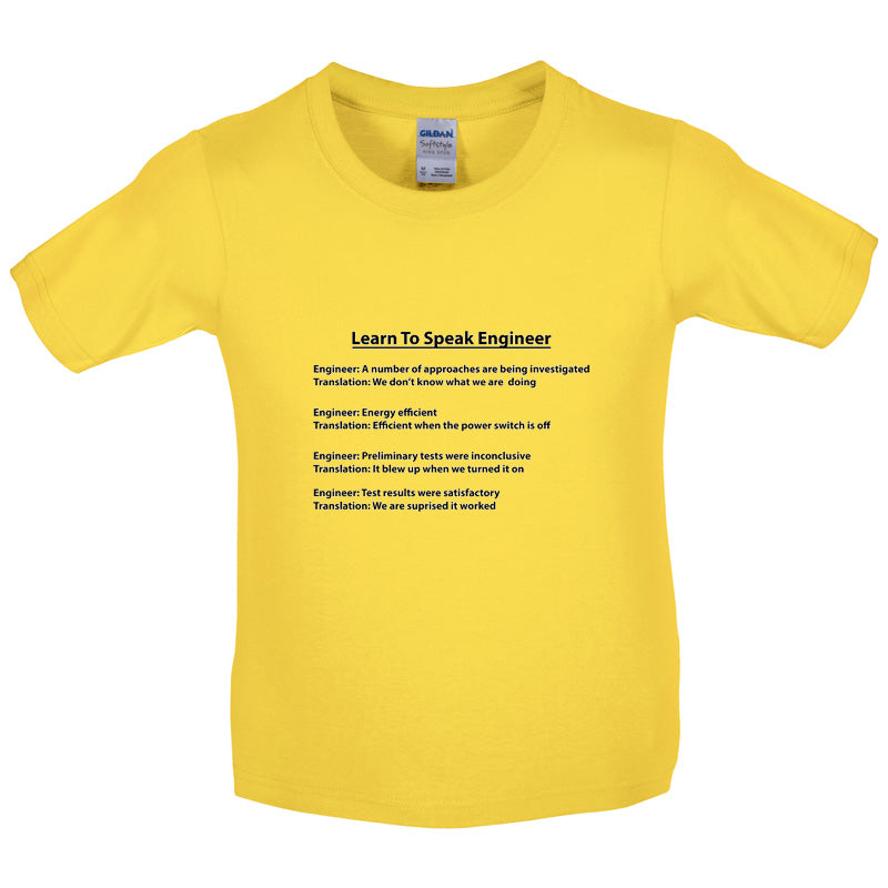 Learn To Speak Engineer Kids T Shirt