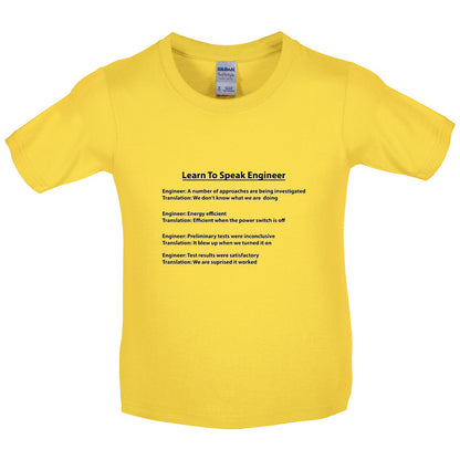 Learn To Speak Engineer Kids T Shirt