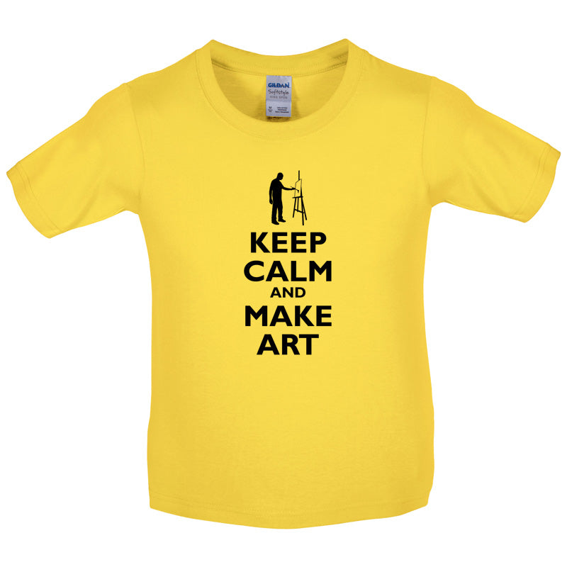 Keep Calm and Make Art Kids T Shirt
