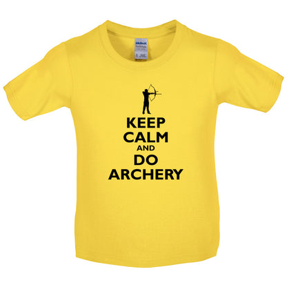 Keep Calm and Do Archery Kids T Shirt