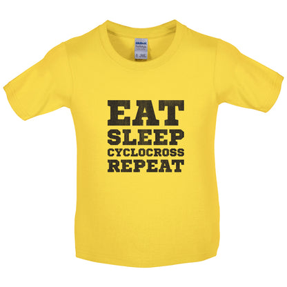 Eat Sleep Cyclocross Repeat Kids T Shirt