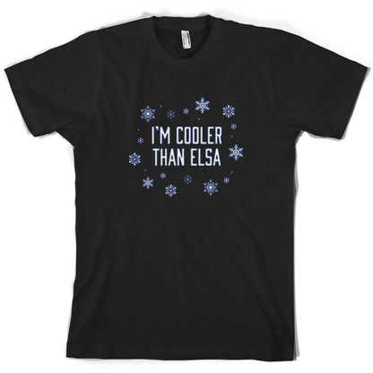 I'm Cooler Than Elsa T Shirt