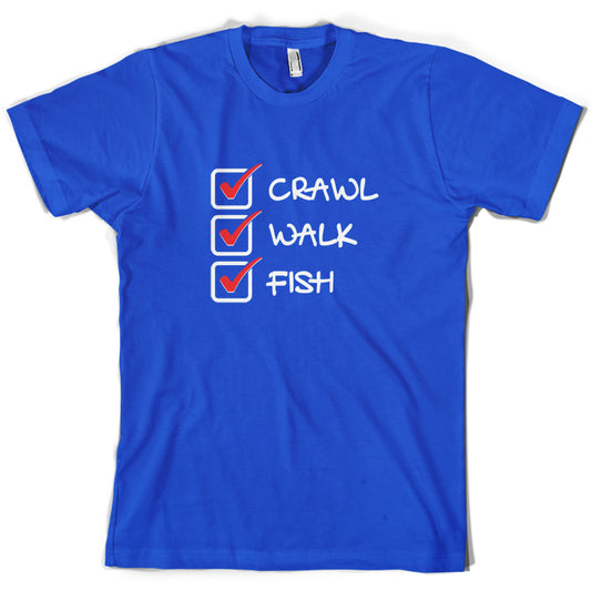 Crawl Walk Fish T Shirt
