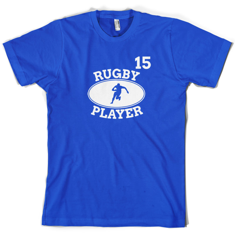 Rugby Player 15 T Shirt