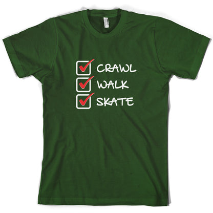 Crawl Walk Skate T Shirt