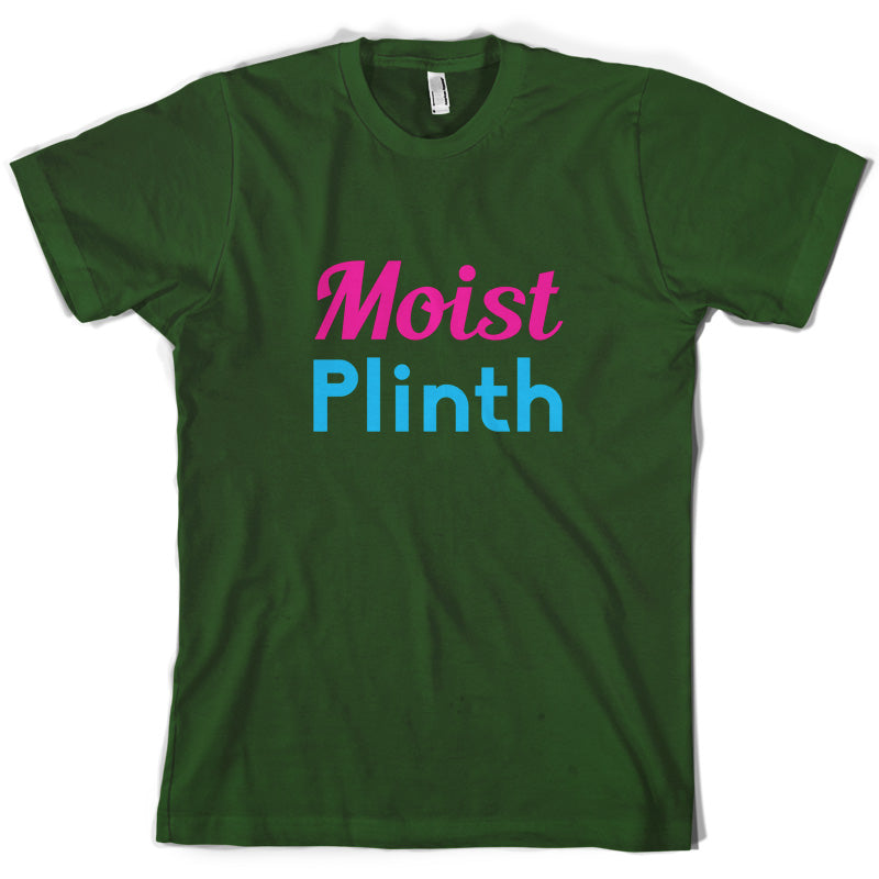 Moist Plinth T Shirt