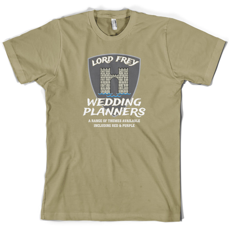 Lord Frey Wedding Planners T Shirt