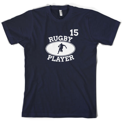 Rugby Player 15 T Shirt
