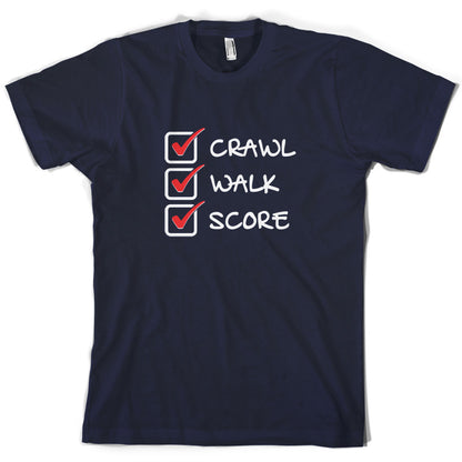 Crawl Walk Score T Shirt