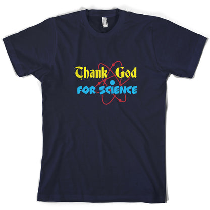 Thank God For Science T Shirt
