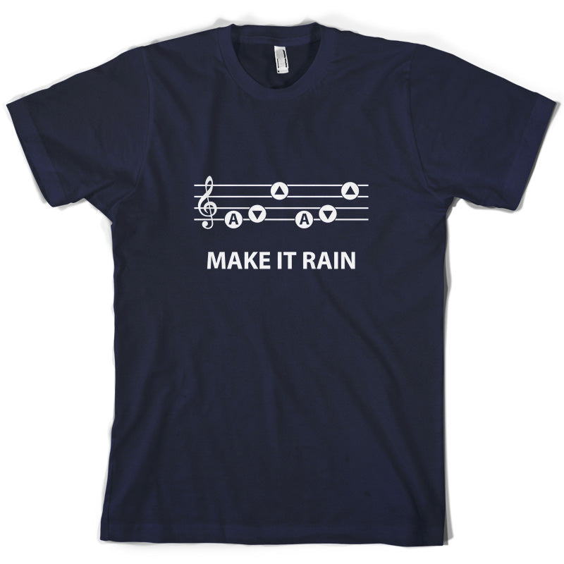 Make It Rain T Shirt
