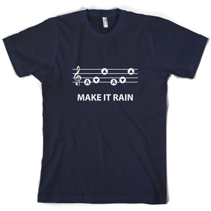 Make It Rain T Shirt