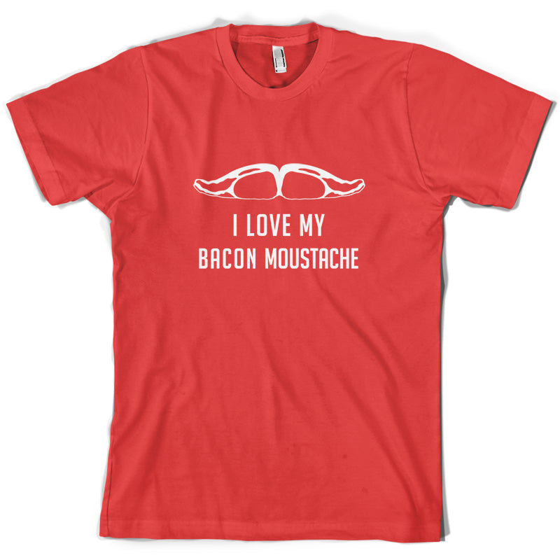 I Love My Bacon Moustache T Shirt