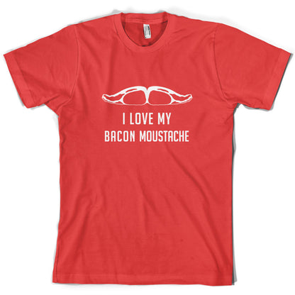 I Love My Bacon Moustache T Shirt